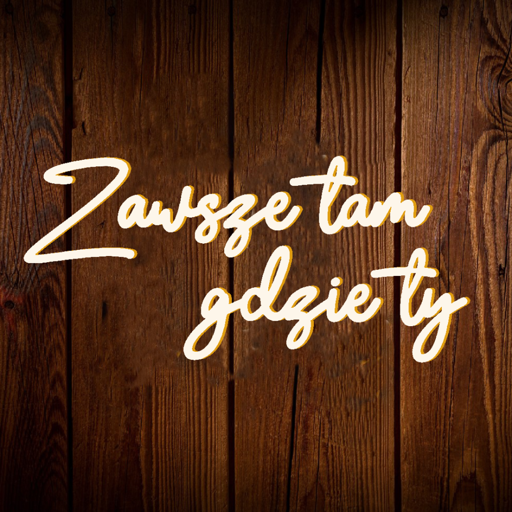 zawsze tam gdzie ty.png