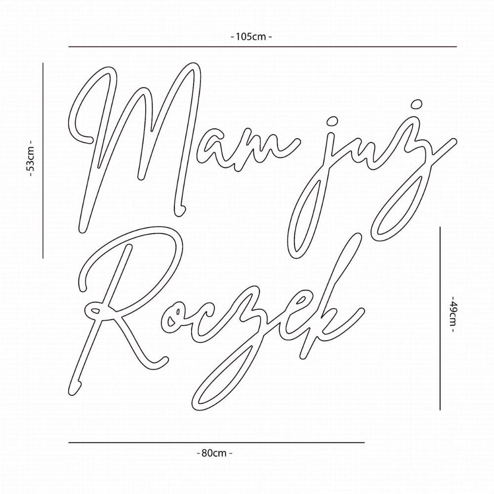Napis led - Mam już roczek, wymiary neon