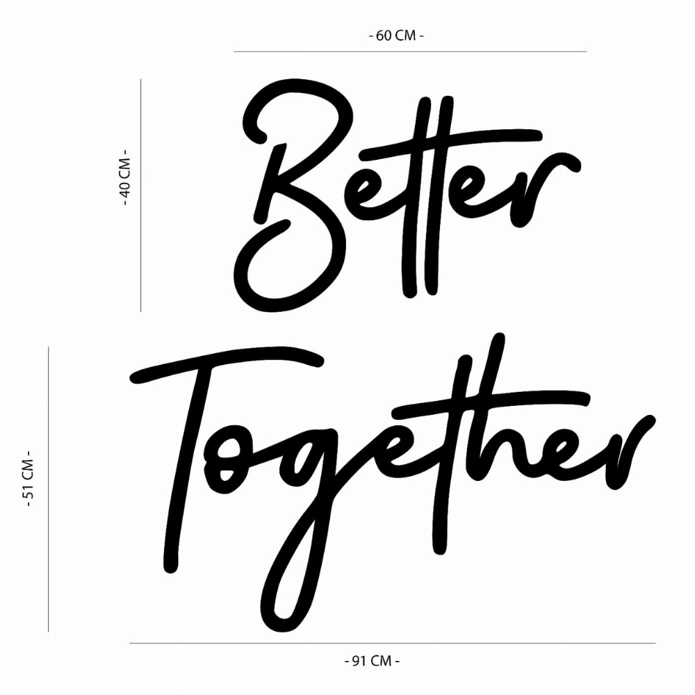 Napis led- Better Together