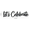 Napis led- Let's Celebrate - wersja 1
