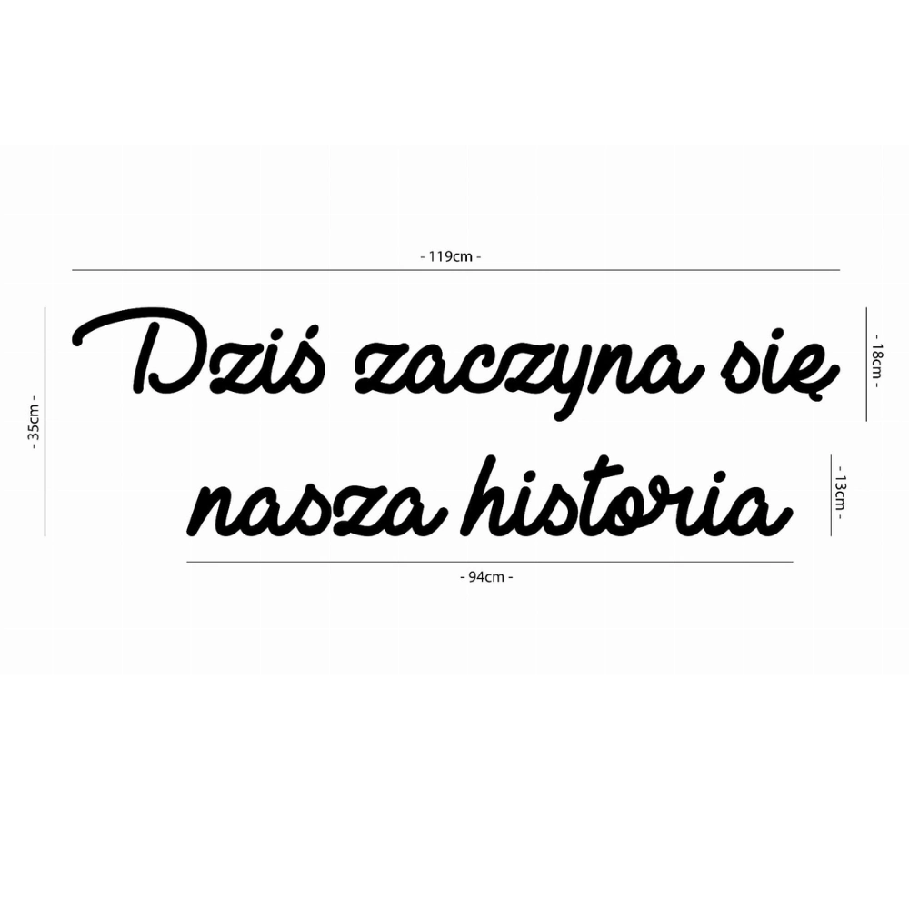 Napis led- Dziś zaczyna się nasza historia - wersja 2