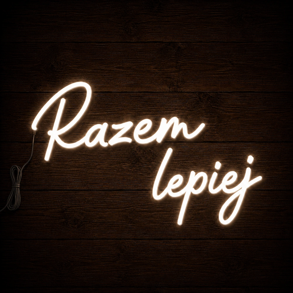 Napis led- Razem lepiej- wersja 2, neon ślub