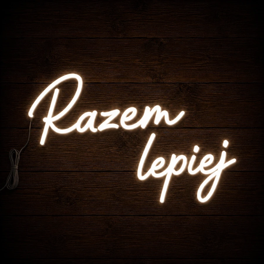 Napis led- Razem lepiej- wersja 2, neon ślub