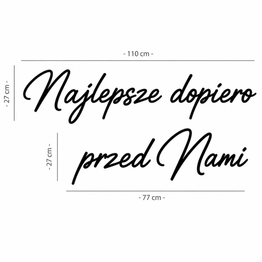 Napis led - Najlepsze dopiero przed nami, wymiary