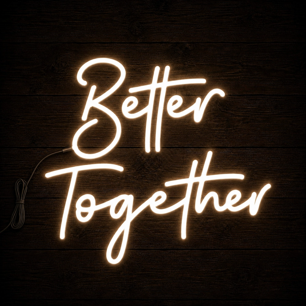 Napis led- Better Together