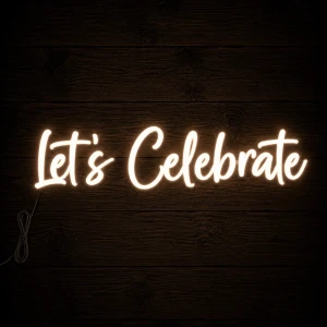 Napis led- Let's Celebrate - wersja 1