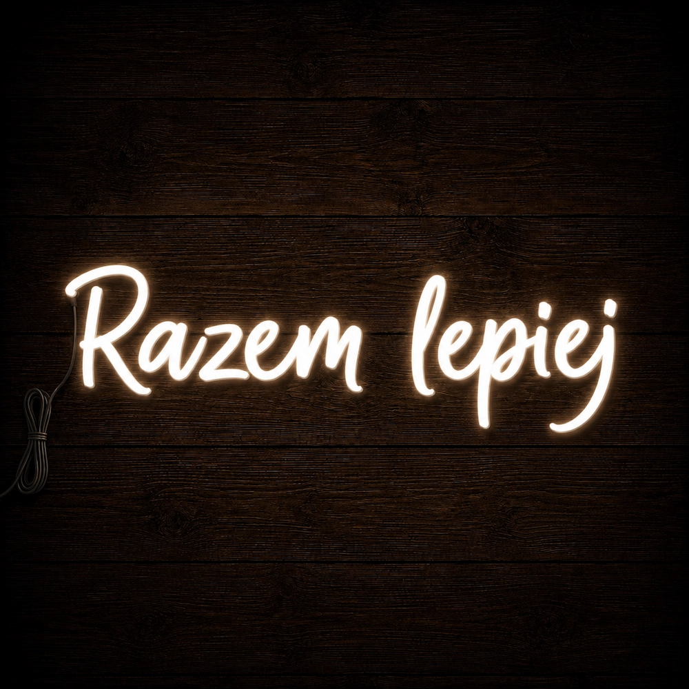 Napis led- Razem lepiej- wersja 1