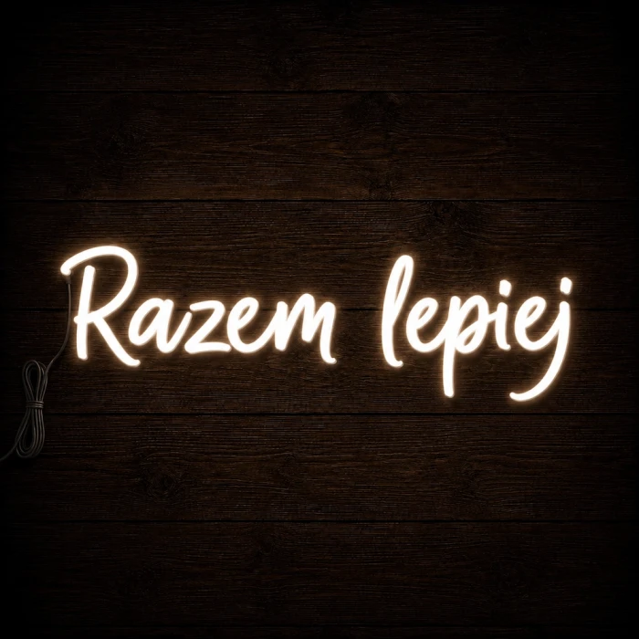 Napis led- Razem lepiej- wersja 1