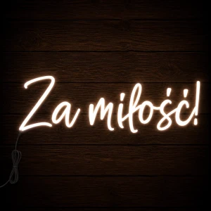 Napis led- Za miłość!