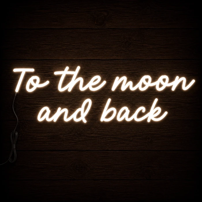 Napis led- To the moon and back - wersja 1