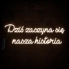 Napis led- Dziś zaczyna się nasza historia - wersja 2
