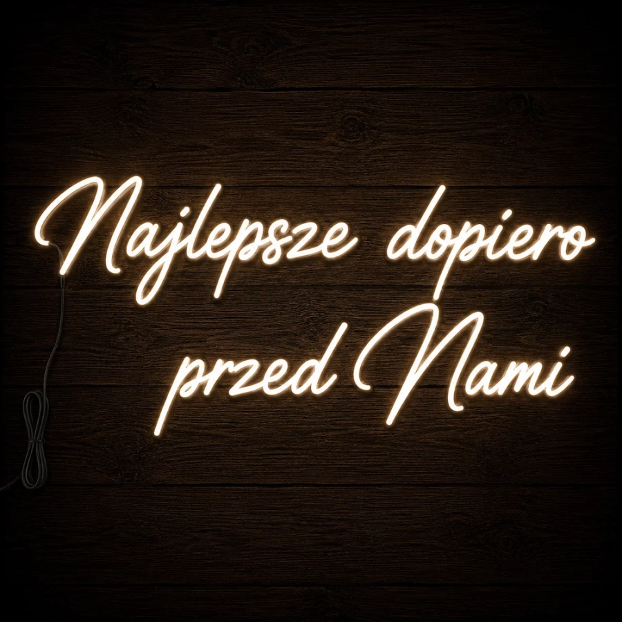 Napis led - Najlepsze dopiero przed nami