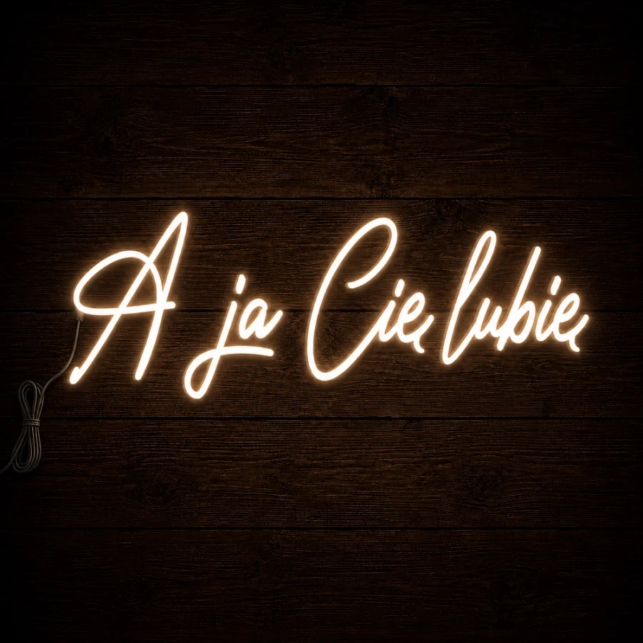 Napis led - A ja Cię lubię, neon dekoracja ślub