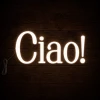Napis led - Ciao!, neon dekoracja włoska